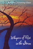   Whispers of Rest in the Storm