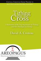   Tithing After the Cross