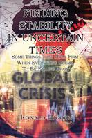   Finding Stability in Uncertain Times