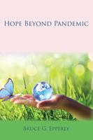   Hope Beyond Pandemic