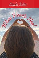   When Hearts Heal