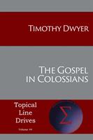   The Gospel in Colossians