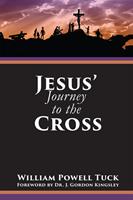   Jesus'Journey to the Cross