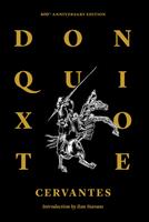   Don Quixote of La Mancha