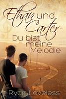   Ethan und Carter - Du bist meine Melodie