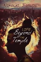   Life Beyond the Temple