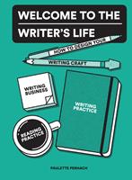   Welcome to the Writer's Life