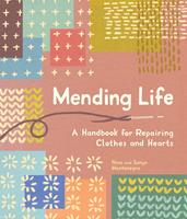   Mending Life