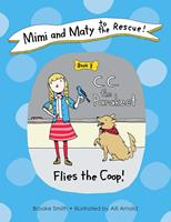   Mimi and Maty to the Rescue!
