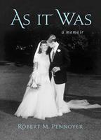   As It Was: A Memoir