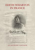   Edith Wharton in France