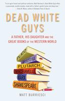   Dead White Guys