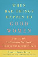 When Bad Things Happen to Good Women