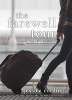   The Farewell Tour