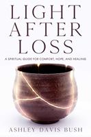   Light After Loss