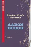  Stephen King's The Body: Bookmarked