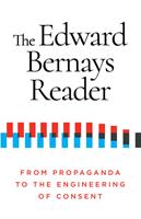   The Edward Bernays Reader