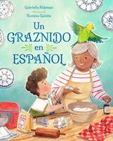   Un graznido en espa&ntilde;ol (Spanish Edition)
