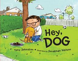   Hey, Dog