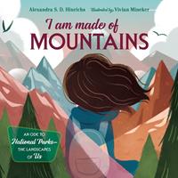   I Am Made of Mountains