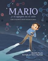   Mario y el agujero en el cielo (Spanish Edition)
