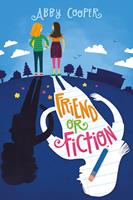   Friend or Fiction