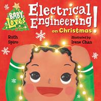   Baby Loves Electrical Engineering on Christmas!