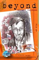   Beyond: Edward Snowden