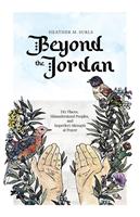   Beyond the Jordan