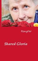  SHARED GLORY