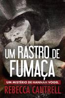   Um Rastro de Fumaça