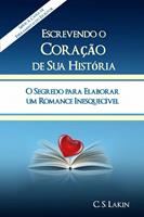   Escrevendo O Coração Da Sua História