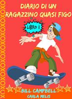 Diario di un ragazzino quasi figo