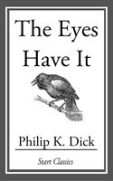   The Eyes Have It