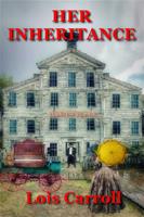   Her Inheritence