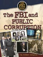  The FBI and Public Corruption