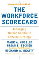   The Workforce Scorecard