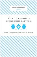 How to Choose a Leadership Pattern