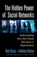   The Hidden Power of Social Networks