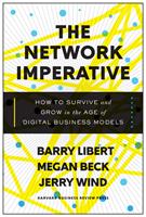   The Network Imperative
