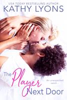   The Player Next Door