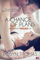   A Change of Plans