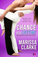   Chance of A Lifetime