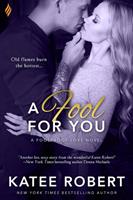  A Fool For You