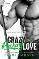   Crazy Pucking Love
