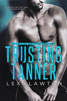   Trusting Tanner