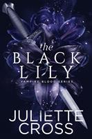   The Black Lily