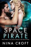   Rescued by the Space Pirate