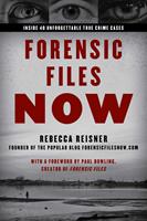   Forensic Files Now