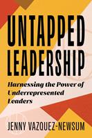   Untapped Leadership